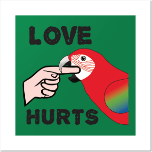 Love Hurts - Greenwing Macaw Parrot Posters and Art